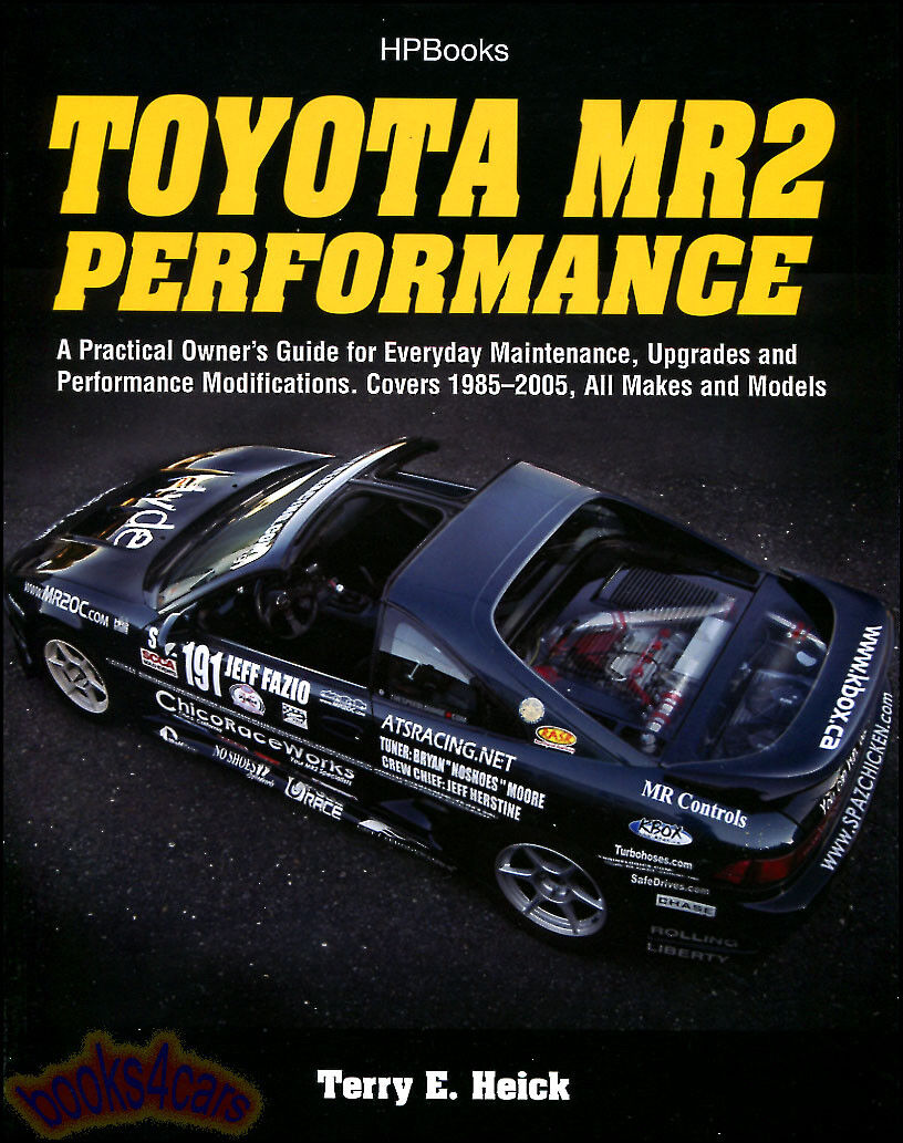 MR2 TOYOTA BOOK OWNERS GUIDE PERFORMANCE MANUAL SHOP SERVICE HEICK SPYDER