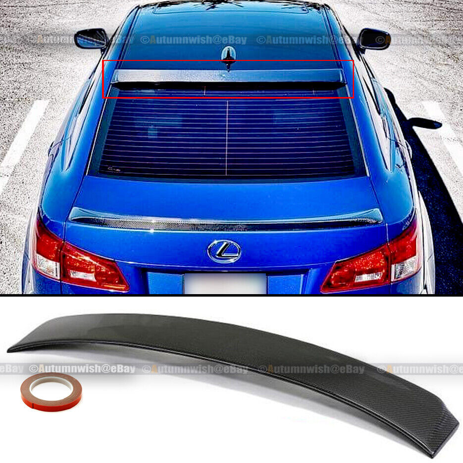 Fit 06-13 IS 250 IS 350 VIP Style Real Carbon Fiber Rear Windshield Roof Spoiler