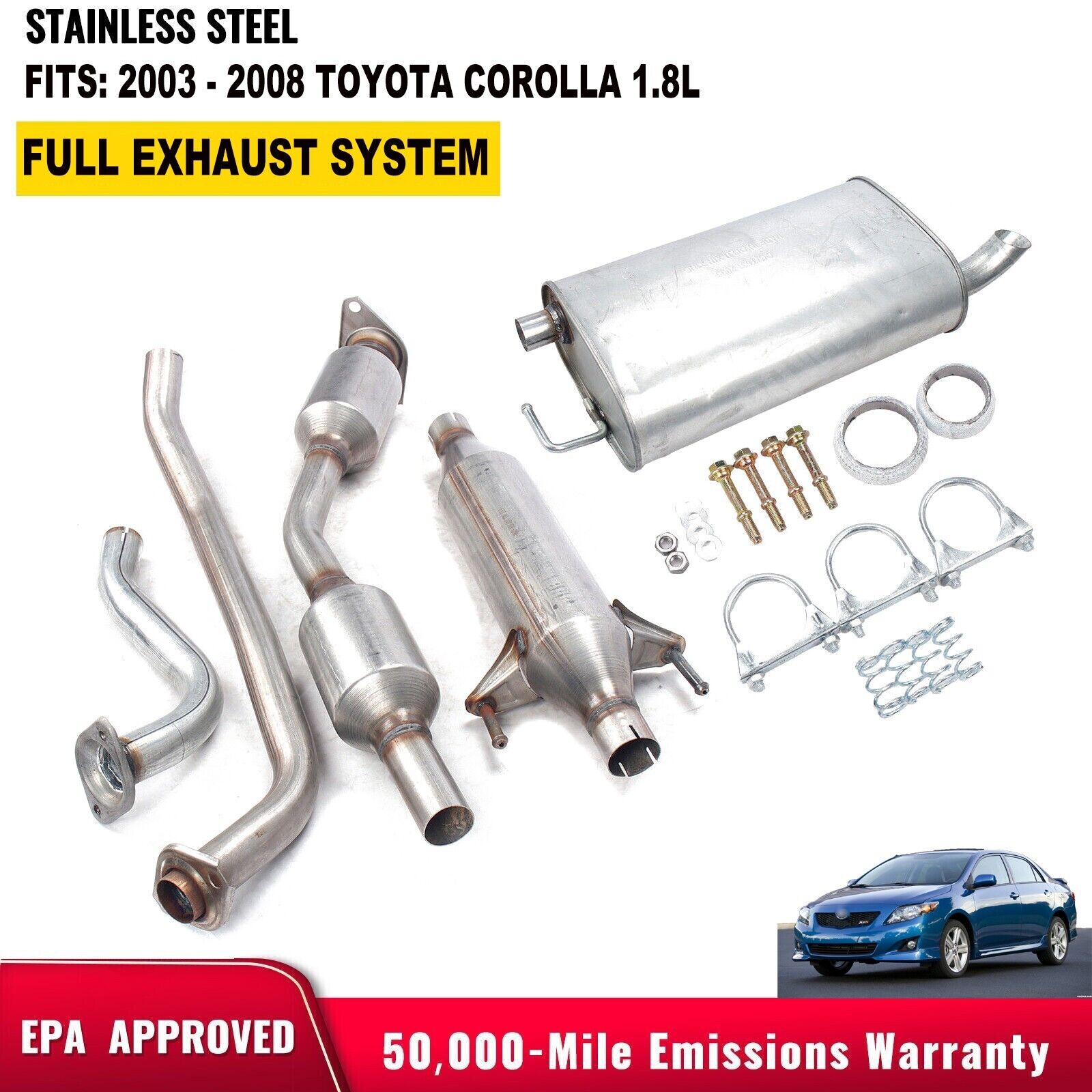 FITS: 2003 - 2008 TOYOTA COROLLA FULL EXHAUST SYSTEM 1.8L