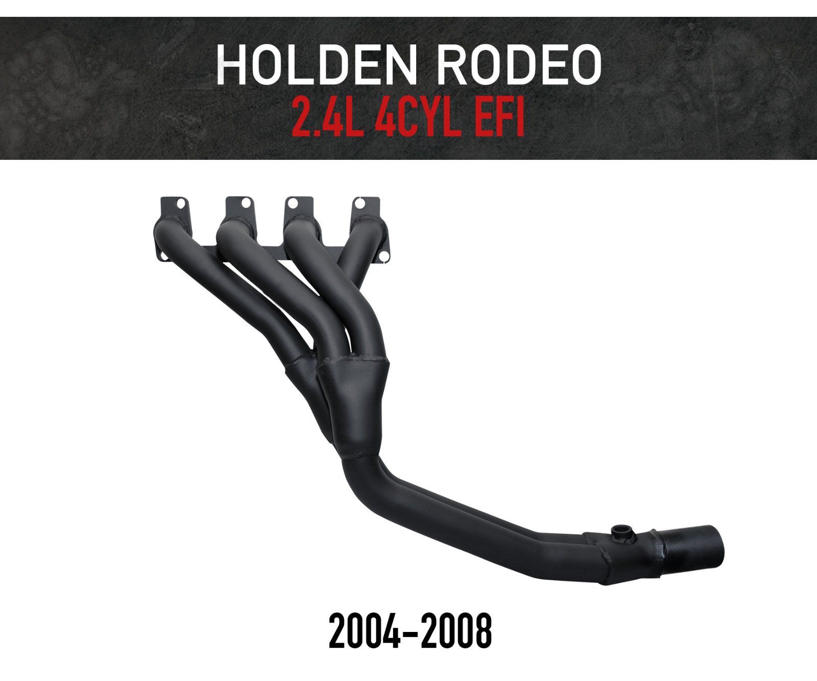 Headers / Extractors for Holden Rodeo (2004-2008) 2.4L