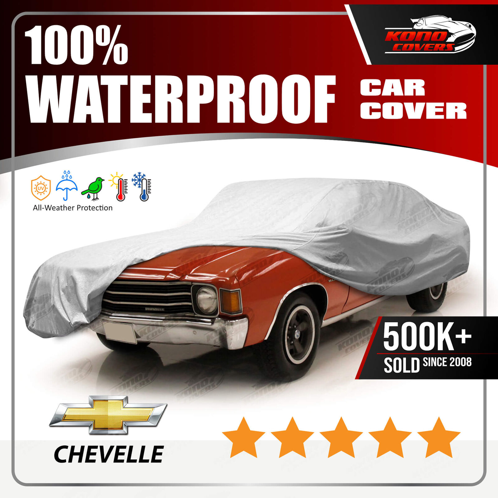 CHEVY CHEVELLE 2-Door 1968-1972 CAR COVER - 100% Waterproof 100% Breathable
