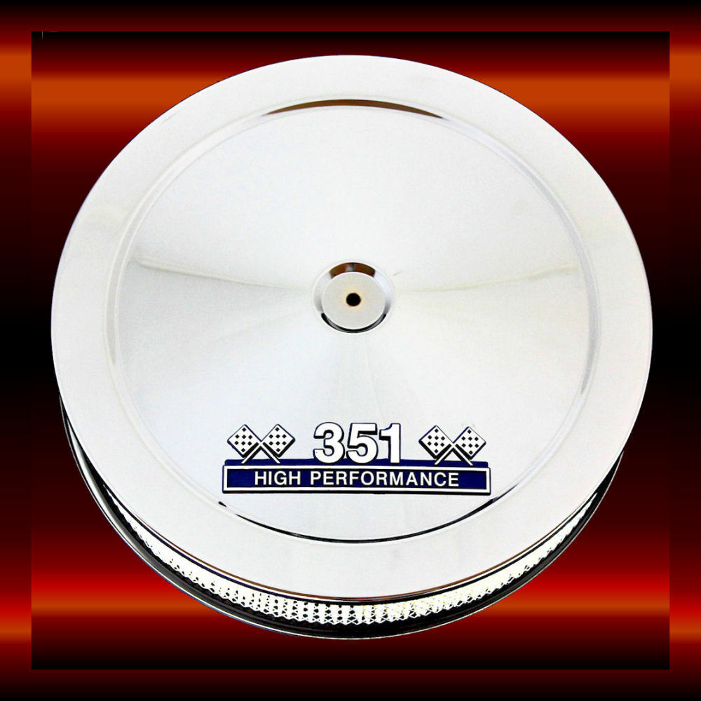 Chrome air cleaner For Ford 351 Windsor engines with blue and chrome 351 Emblem