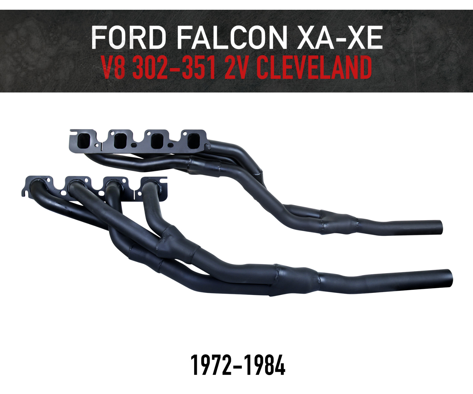 Headers / Extractors for Ford Falcon XA-XE V8 302-351 2V Cleveland (1972-1984)