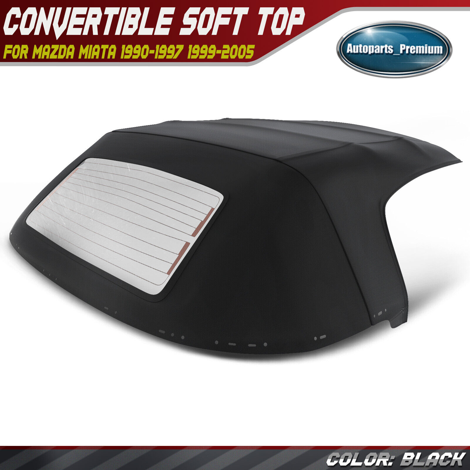 Black Convertible Soft Top for Mazda Miata 1990-1997 1999-2005 w/ Glass Window