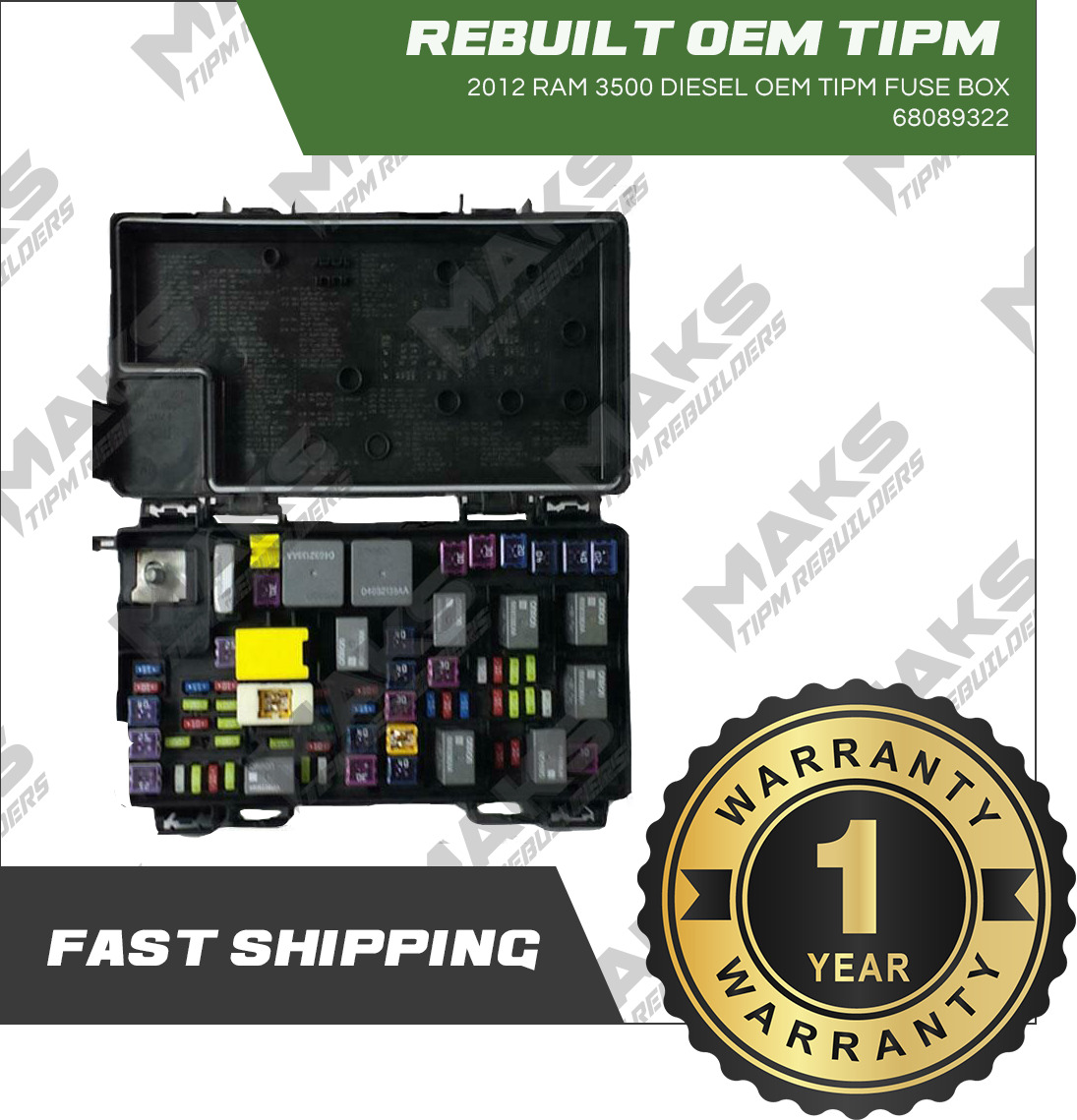 2012 RAM 3500 Diesel OEM Rebuilt TIPM Fuse Box 68089322