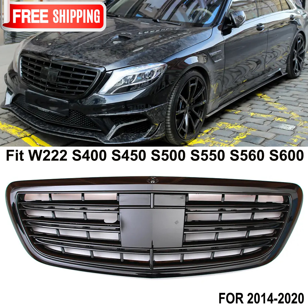 Black Front Grille Grill For Mercedes W222 2014-2020 S450 S500 S550 S580 S63 S65