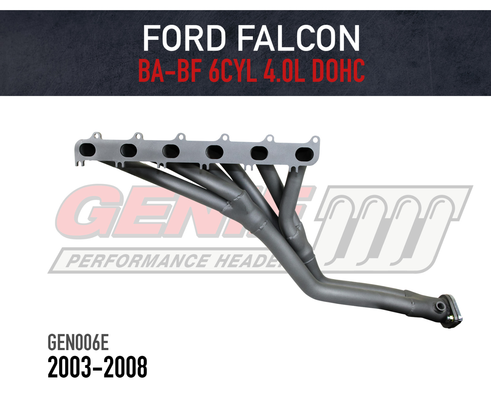 GENIE Headers / Extractors to suit Ford Falcon BA, BF (inc XR6) 4.0L (2003-2008)