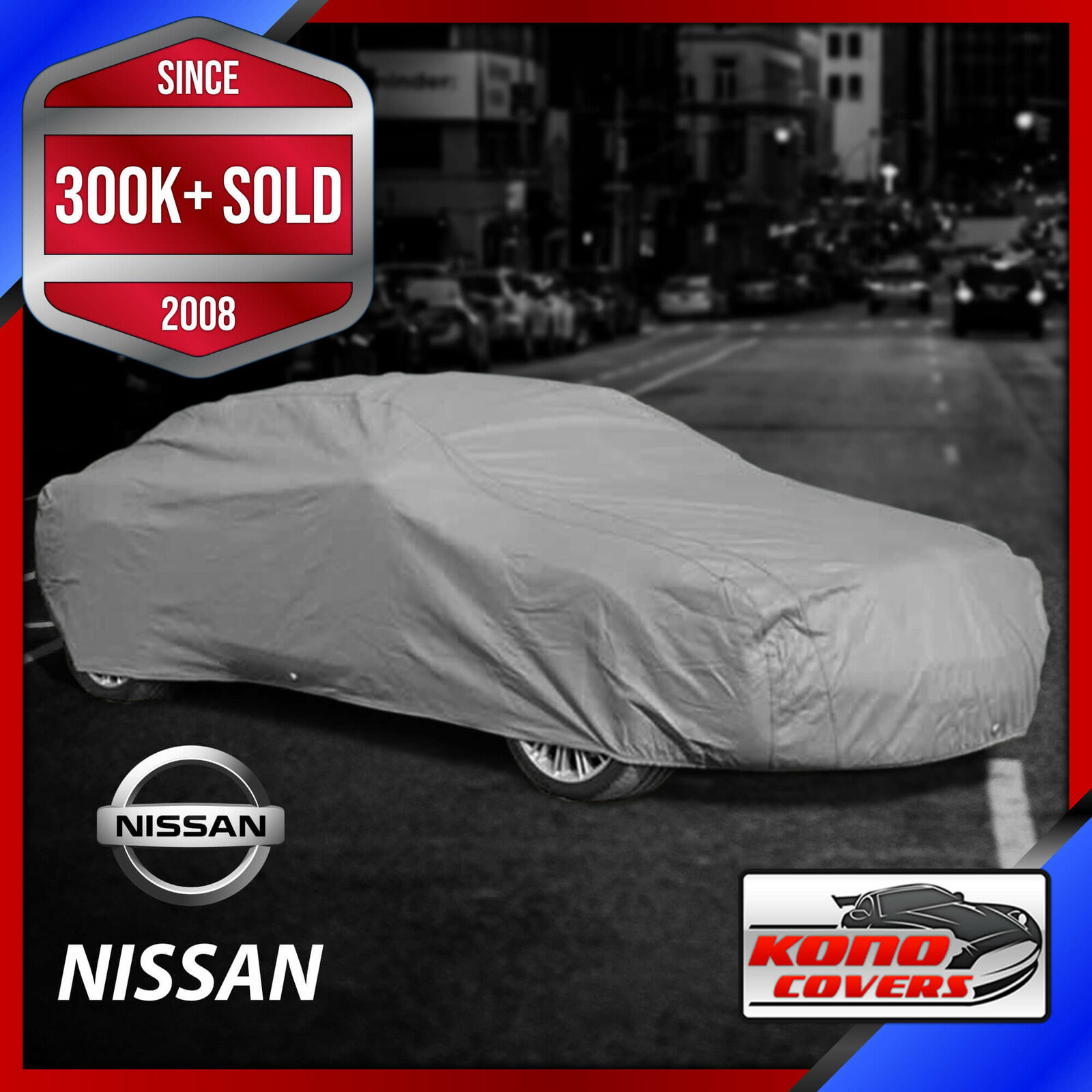 NISSAN [OUTDOOR] CAR COVER ?All Weather ?Waterproof ?Full Body ?CUSTOM ?FIT