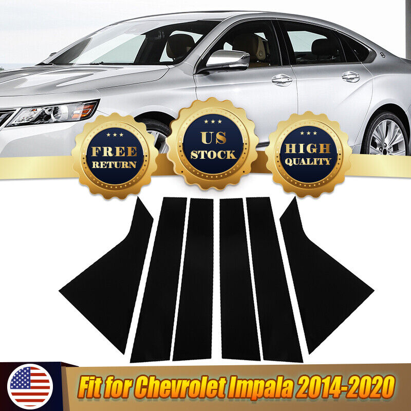 6Pcs For 2014-2020 Body Impala Chevrolet Pillar Posts Window Door Trim Black