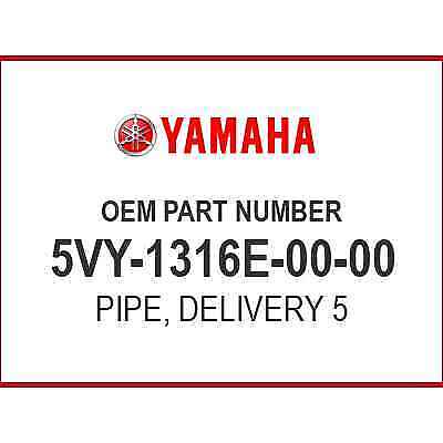 Yamaha PIPE, DELEVERY 5 5VY-1316E-00-00 OEM NEW
