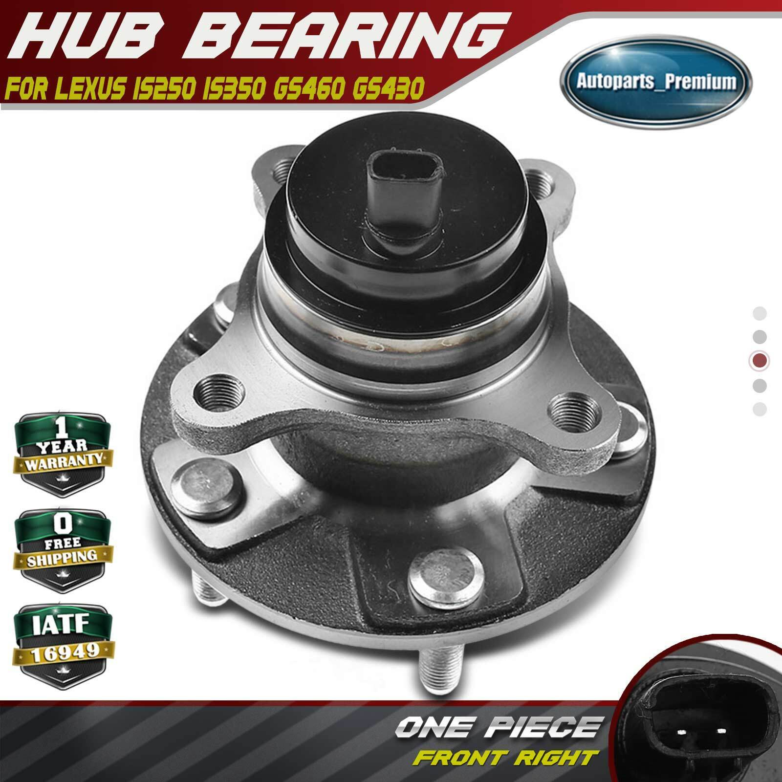 Front Passenger Wheel Bearing & Hub Assembly for Lexus IS250 IS350 GS460 GS430