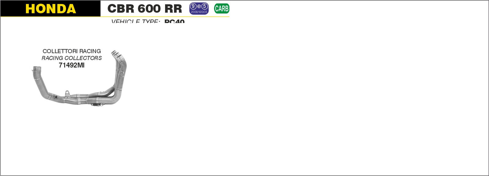 HEADERS RACING ARROW HONDA CBR 600 RR 2013-16