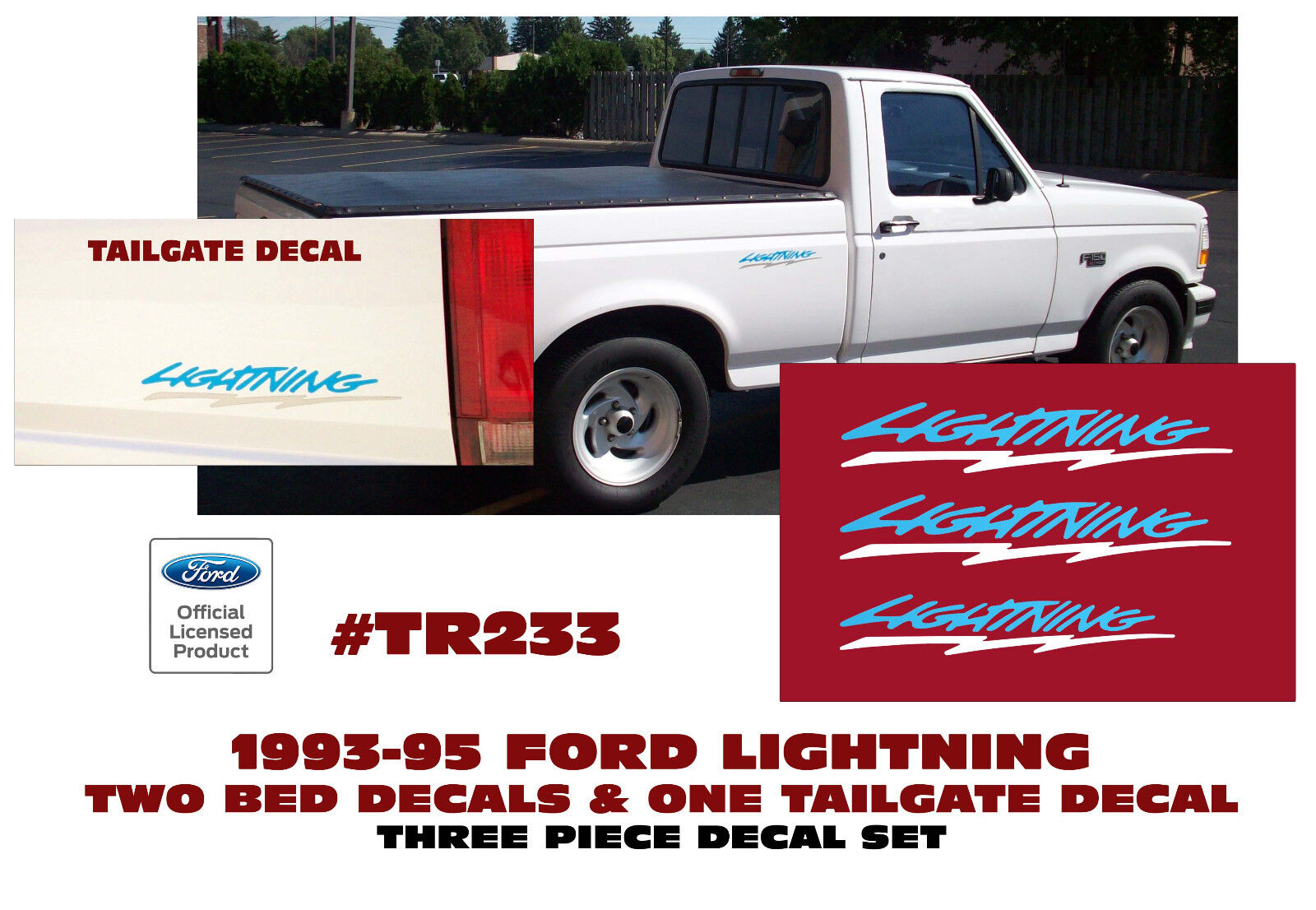 TR233-BLWH 1993 1994 1995 FORD F-150 LIGHTNING TRUCK - TWO BED & TAILGATE DECAL