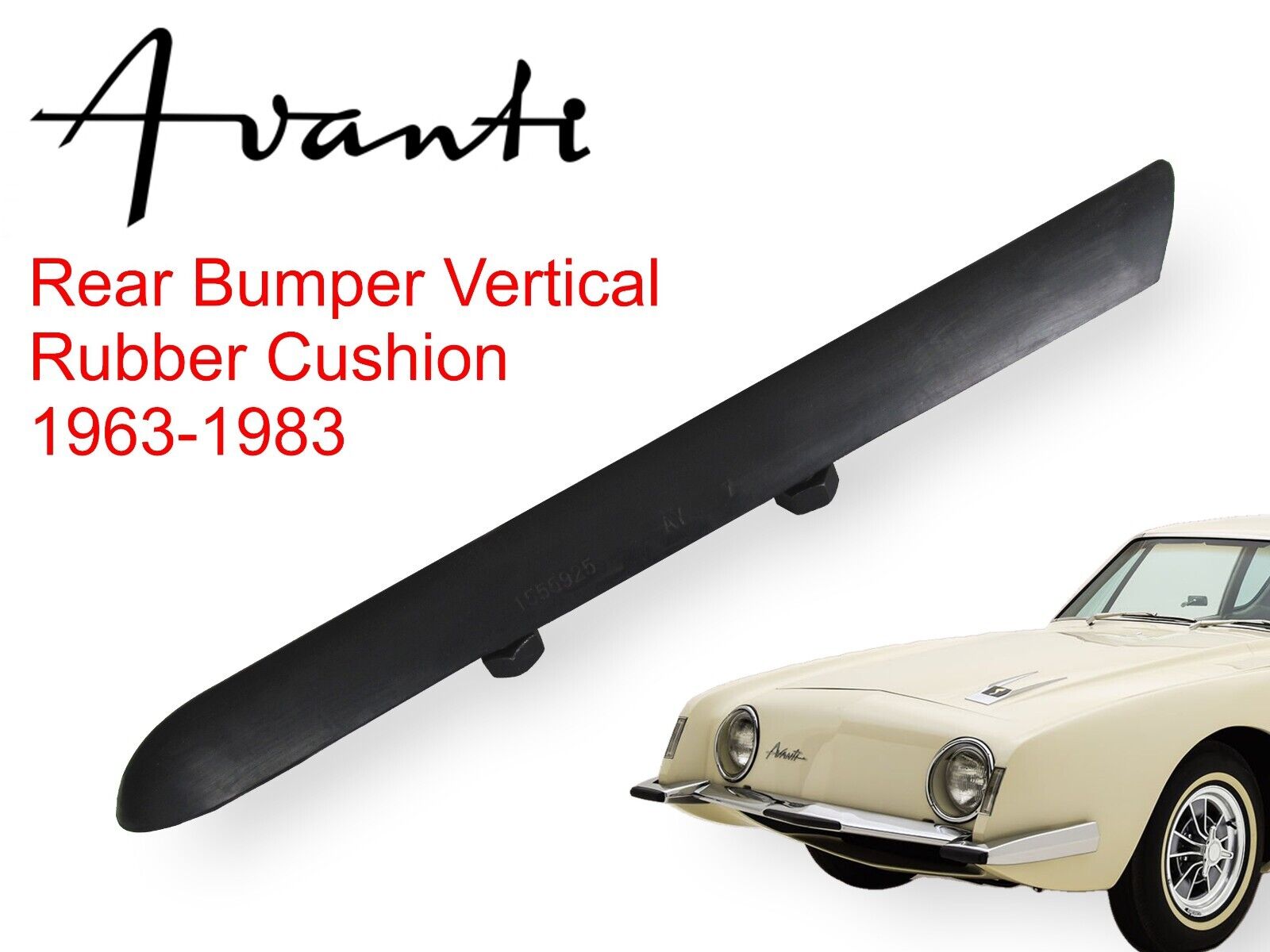 Studebaker Avanti Avanti II Rear Bumper Vertical Rubber Cushion - New