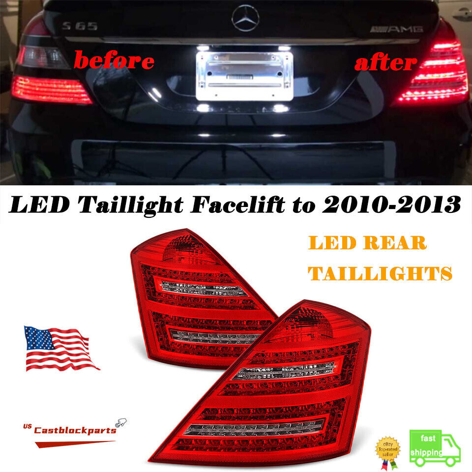 2007-2009 Facelift W221 Taillights for Mercedes S550 S600 S63 Red LED 2010+ Look