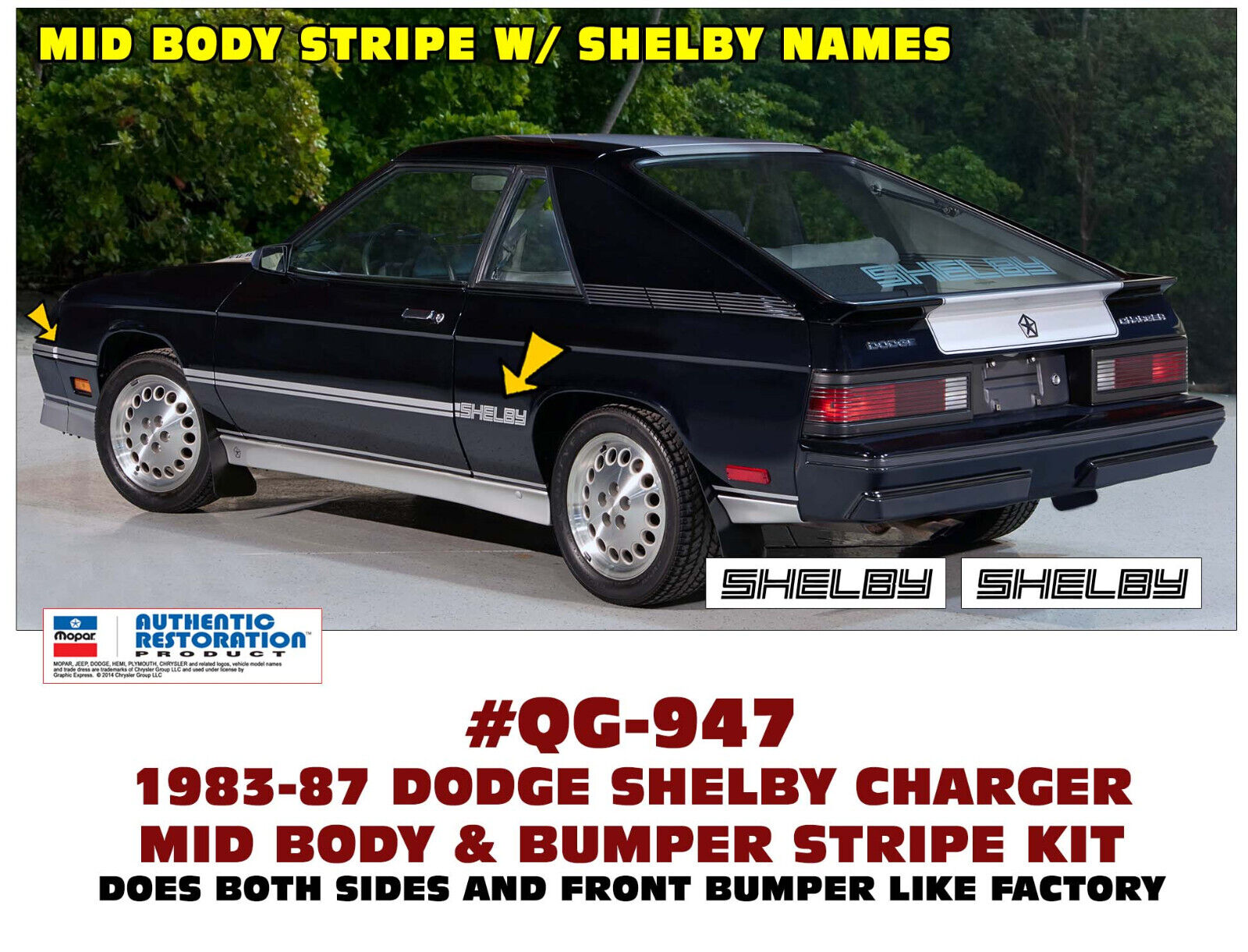 QG-947 1983-1987 DODGE SHELBY CHARGER - SIDE & BUMPER STRIPE KIT - LICENSED