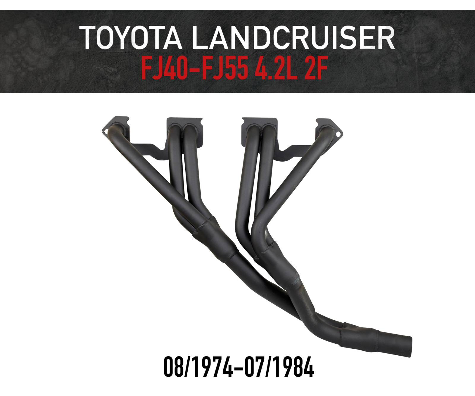Headers / Extractors for Toyota Landcruiser FJ40 - FJ55 4.2L 2F Motor