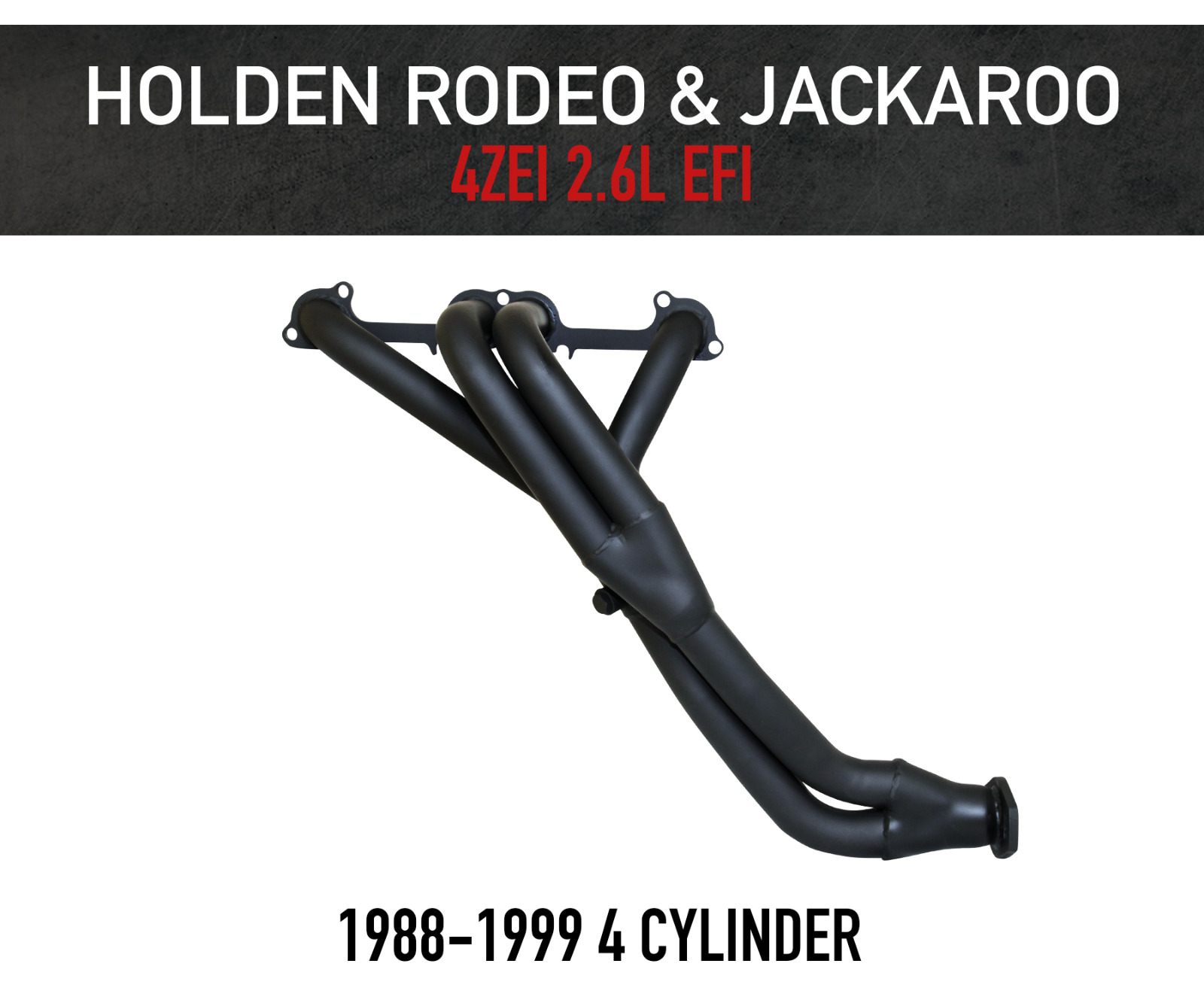 Headers / Extractors for Holden Rodeo & Jackaroo 2.6L (1988-1999) + FREE GASKET