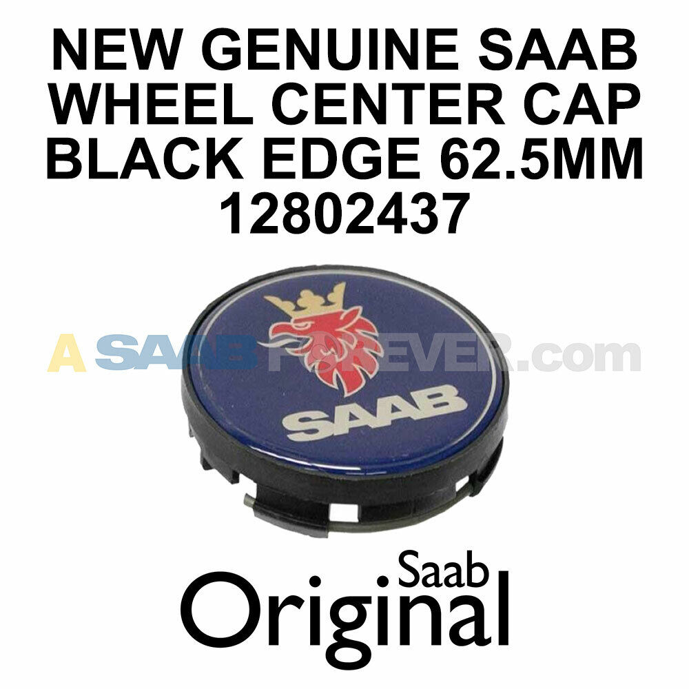 NEW GENUINE SAAB 9-3 9-5 WHEEL CENTER CAP BLACK EDGE OEM 62.5mm 12802437