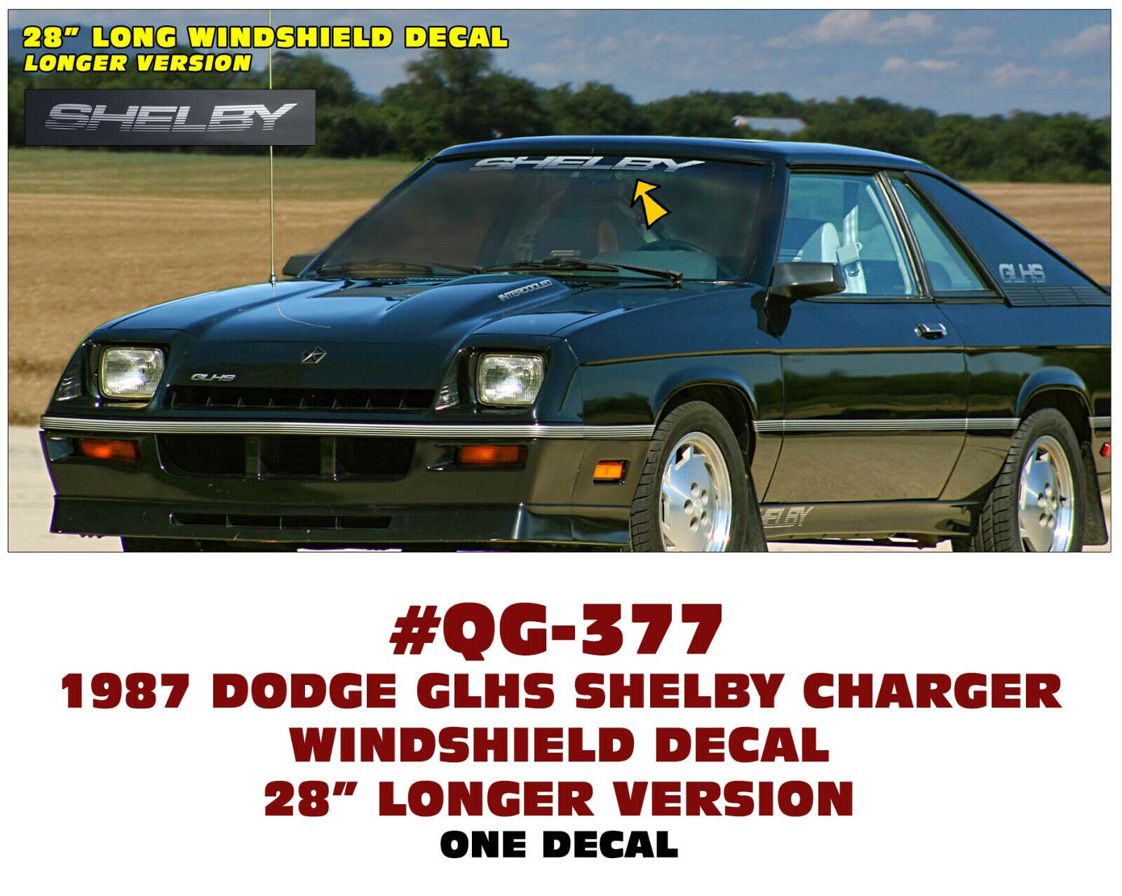 SP - QG-377 1987 DODGE SHELBY CHARGER - WINDSHIELD DECAL 28\