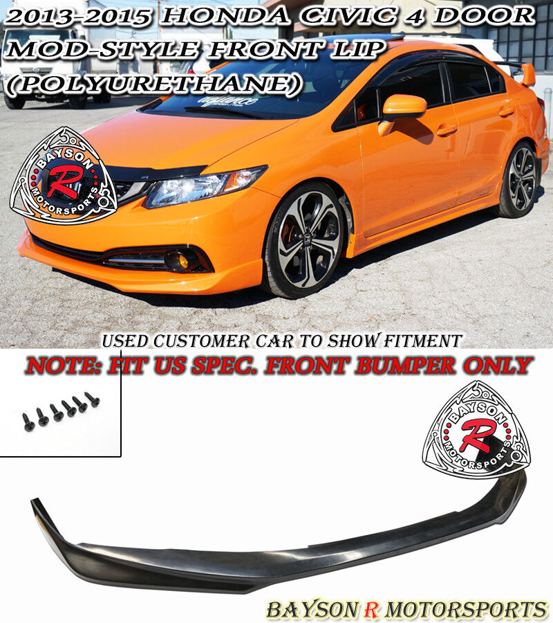 Fits 13-15 Honda Civic 4dr [US-Spec Only] Mod-Style Front Lip (Urethane)