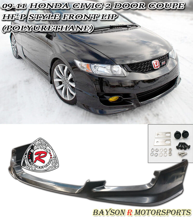 Fits 09-11 Honda Civic 2 Door Coupe ONLY HF-P Style Front Lip (Urethane)