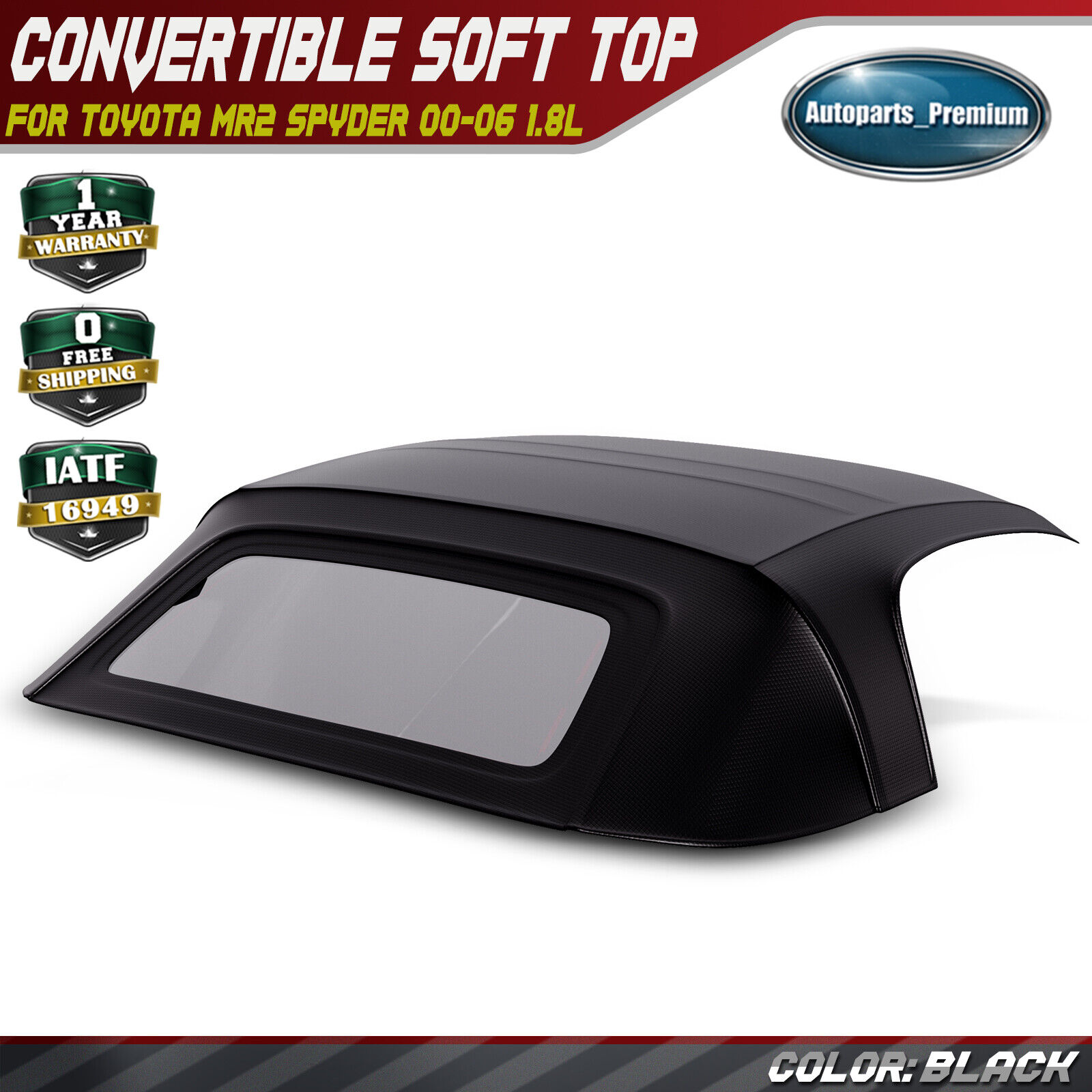 New Black Convertible Soft Top for Toyota MR2 Spyder 00-06 1.8L w/ Glass Window