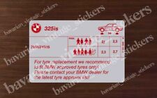 Tire pressure sticker decal Reifendruck aufkleber for BMW E30 325is picture