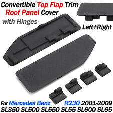 Convertible Top Flap Trim Roof Panel Cover For Mercedes R230 SL350 SL500 SL600 B picture