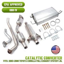 FULL EXHAUST SYSTEM FITS: 2003 - 2008 TOYOTA COROLLA 1.8L EPA  APPROVE picture
