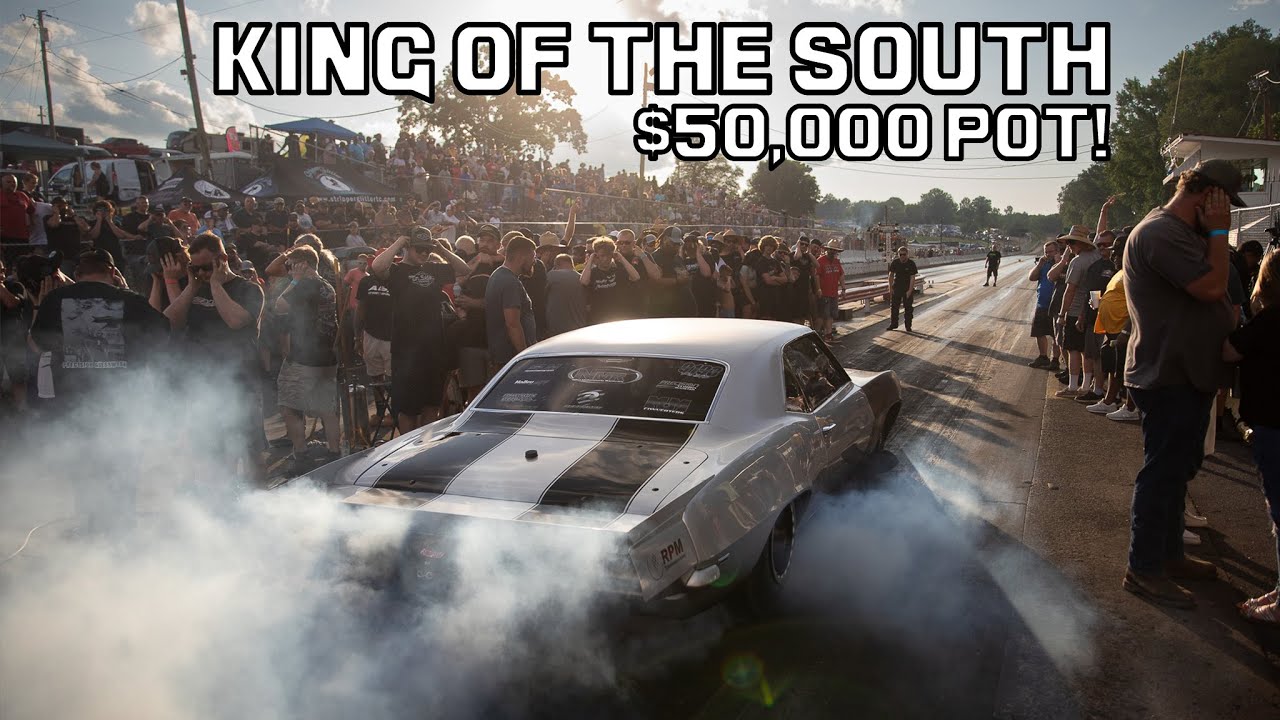 $50K King of the South No Prep Drag Racing