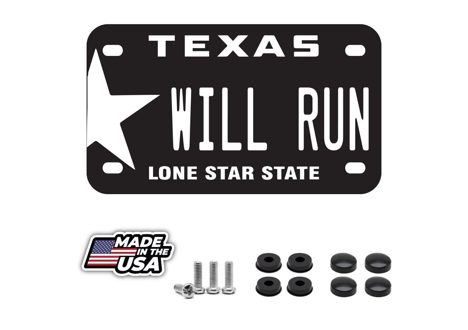 WILL RUN Texas Motorcycle License Plate including Hardware Made In USA