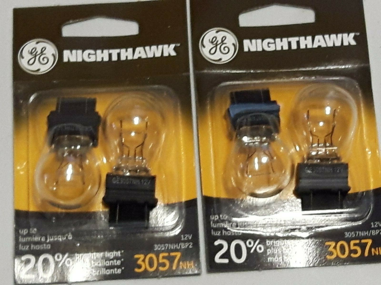 4 GE NIGHTHAWK 2X2 PACK 20% BRIGHTER 3057 NH LIGHT BULBS TAIL, STOP, DIRECTIONAL