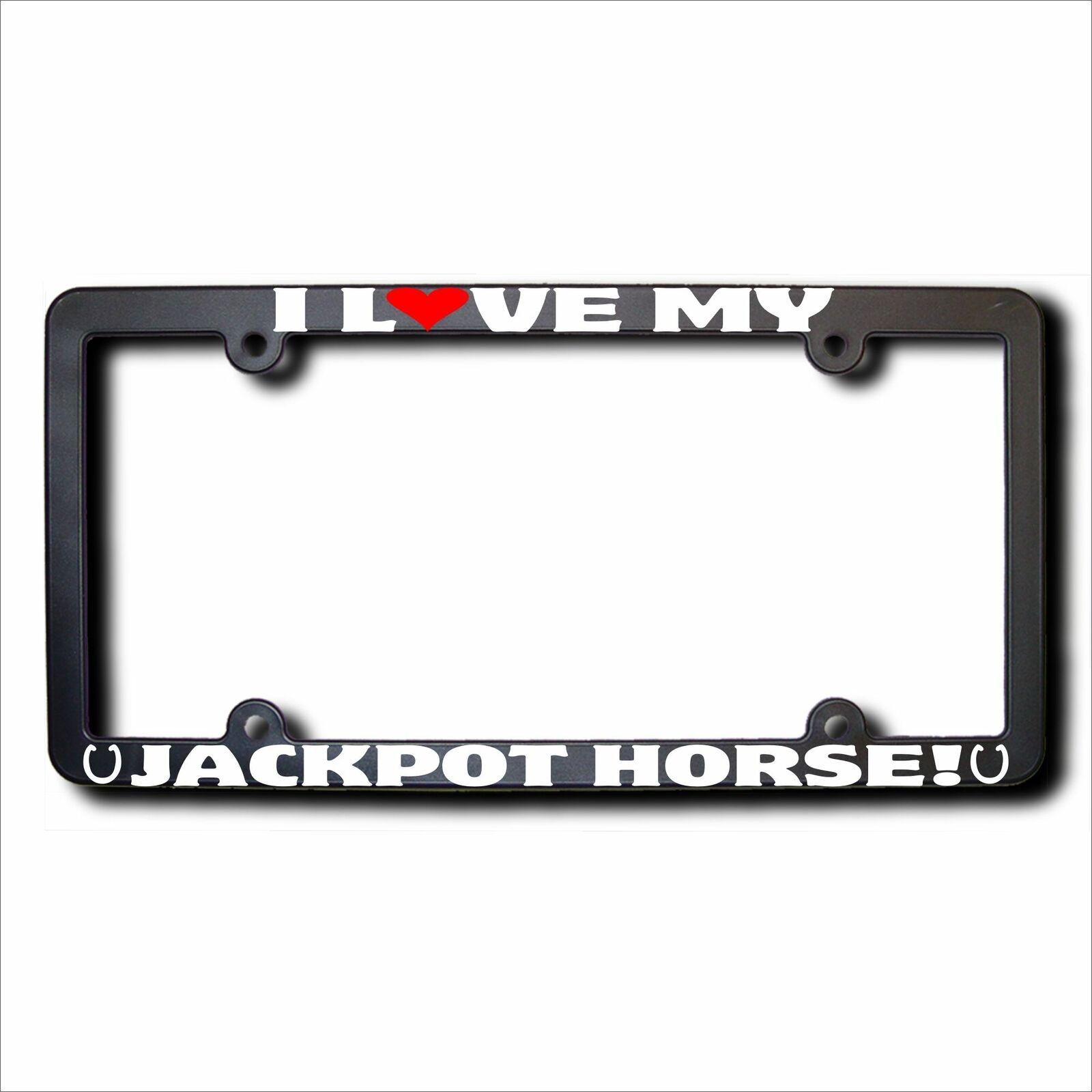 I Love My JACKPOT Horse License Frame