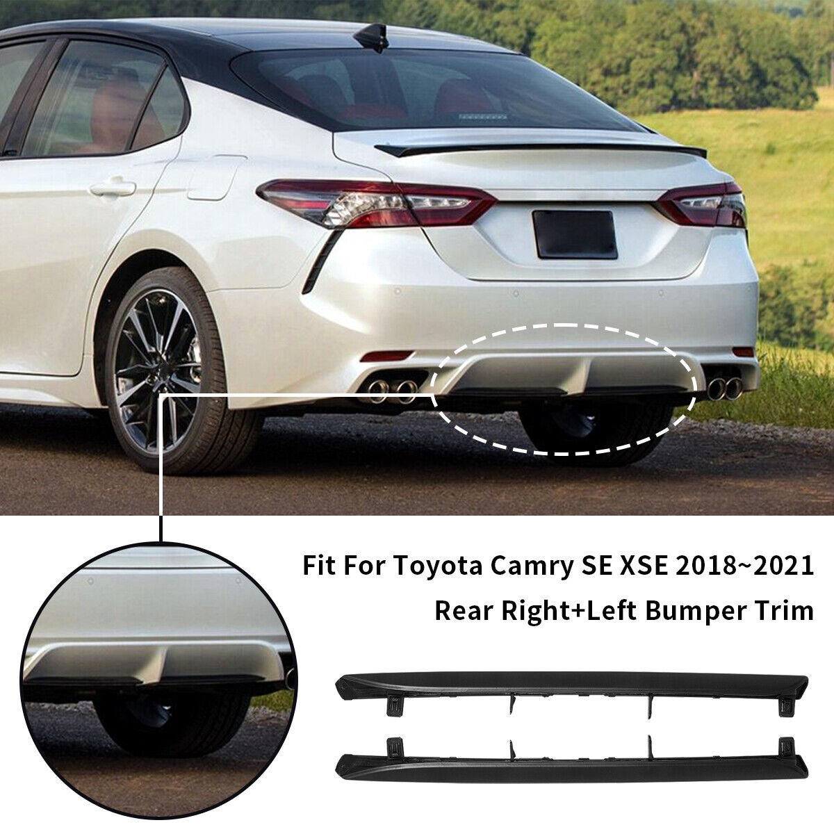 For 2018 - 2021 Toyota Camry SE XSE Rear Bumper Lower Trim Molding Strip LH+RH