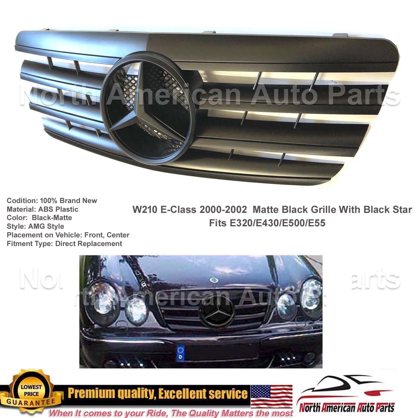 2000 2001 2002 E-Class Matte Black Flat Star Front Grille E320 E500 E55 AMG