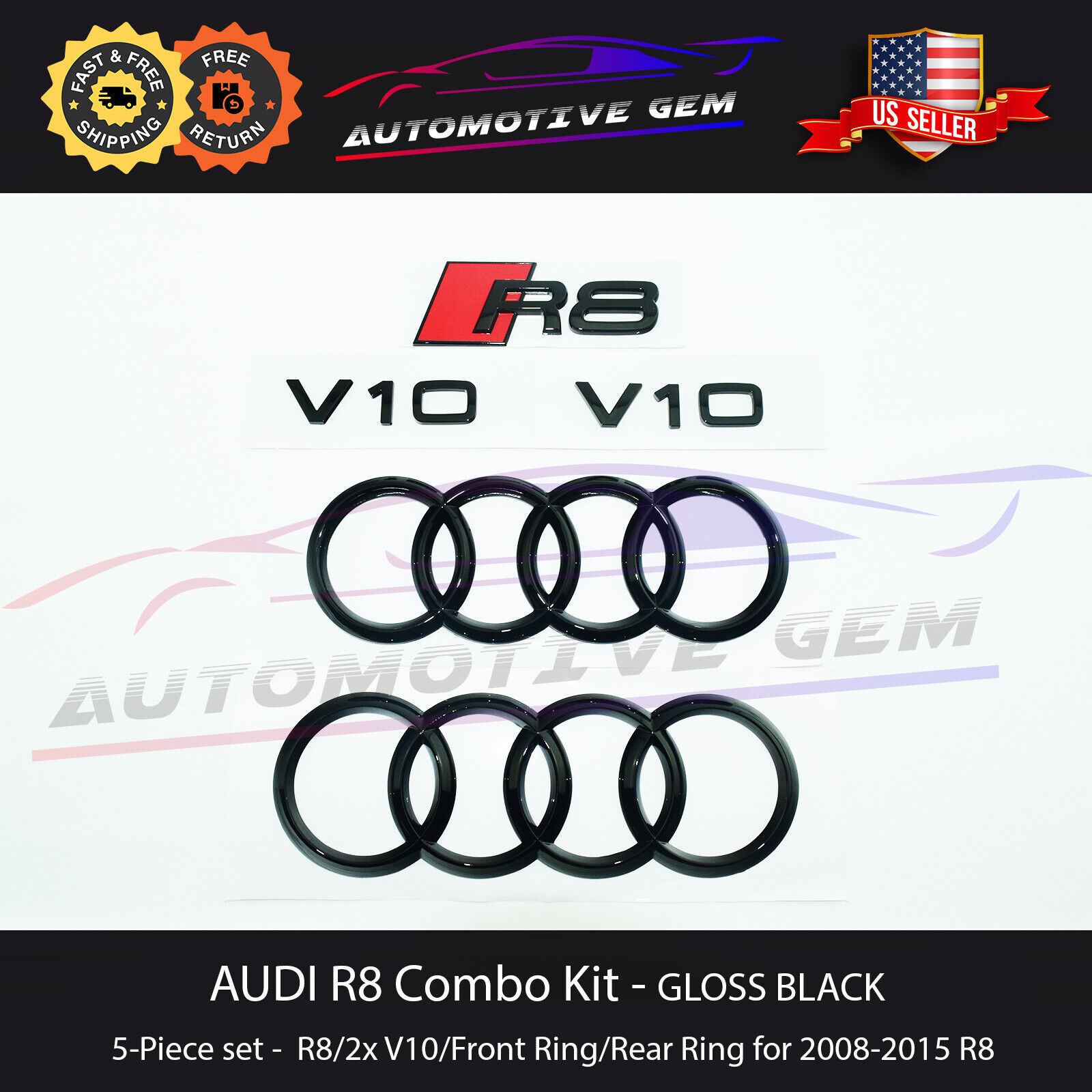 AUDI R8 Emblem GLOSS BLACK Hood Trunk Ring V10 Logo Badge Kit Set 2008-2015