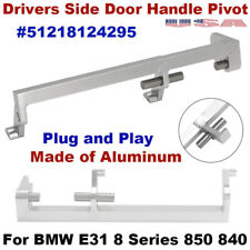 Left For BMW E31 850 840 Aluminum Drivers Side Door Handle Pivot 51218124295 US picture